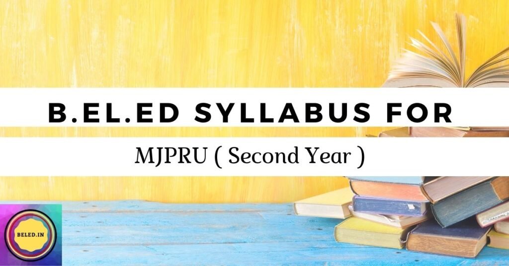 BELEd Second Year Syllabus for MJPRU